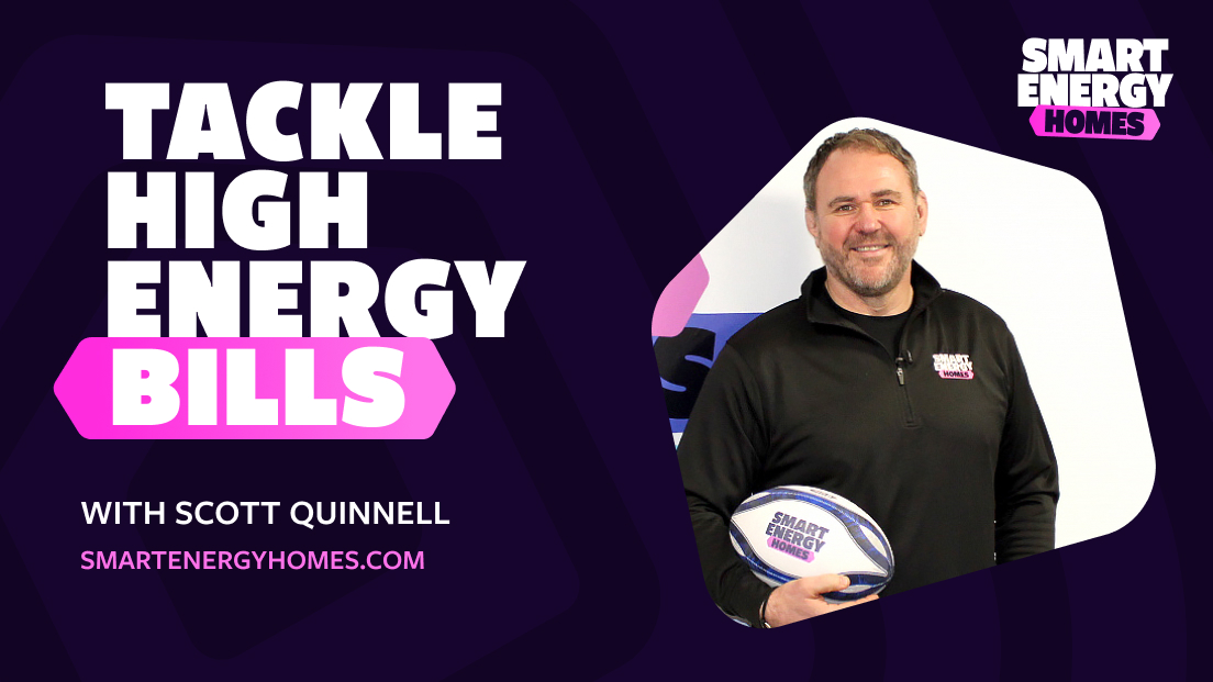 Tackle High Energy Bills With Scott Quinnell